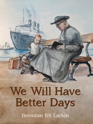 cover image of We Will Have Better Days
